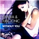 Kimura & Tube Tonic - Without You